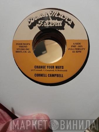 Cornell Campbell - Change Your Ways