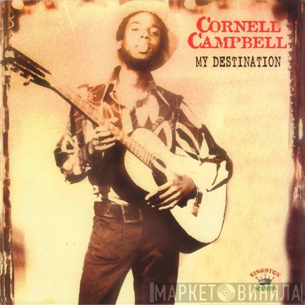 Cornell Campbell - My Destination