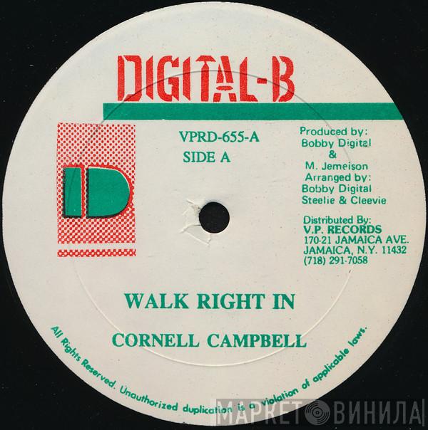 Cornell Campbell - Walk Right In