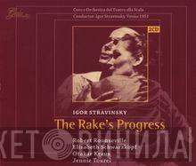 Coro Del Teatro Alla Scala, Orchestra Del Teatro Alla Scala, Igor Stravinsky, Robert Rounseville, Elisabeth Schwarzkopf, Otakar Kraus, Jennie Tourel - The Rake's Progress