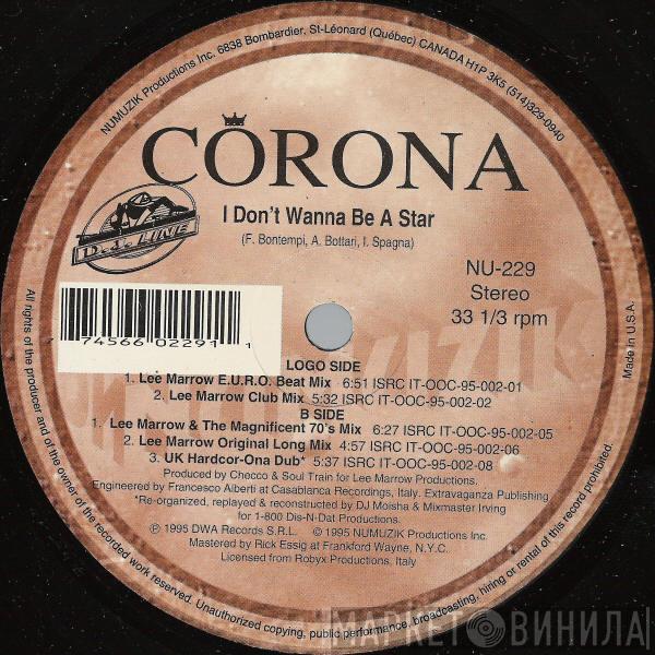  Corona  - I Don't Wanna Be A Star
