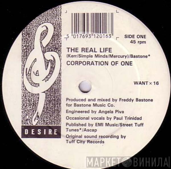 Corporation Of One - The Real Life