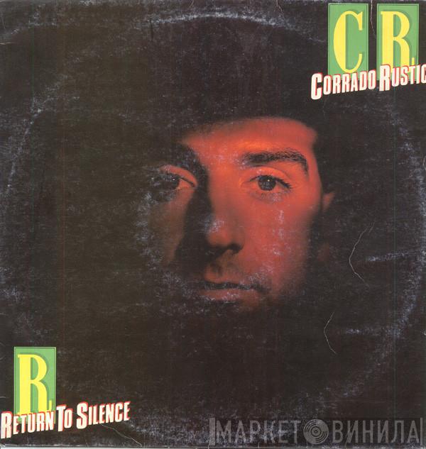  Corrado Rustici  - Return To Silence