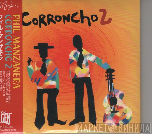 , Corroncho , Phil Manzanera  Lucho Brieva  - Corroncho 2
