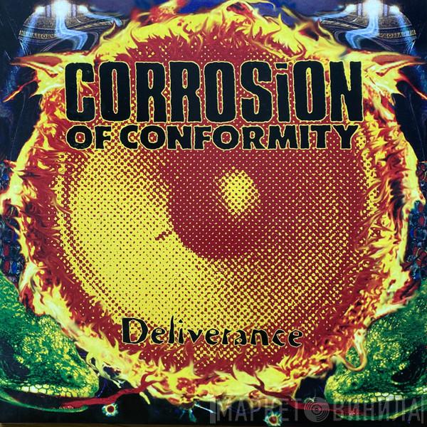  Corrosion Of Conformity  - Deliverance
