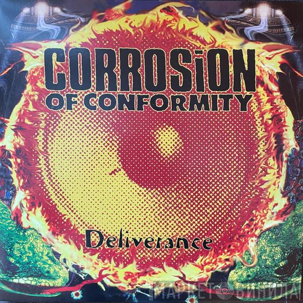  Corrosion Of Conformity  - Deliverance