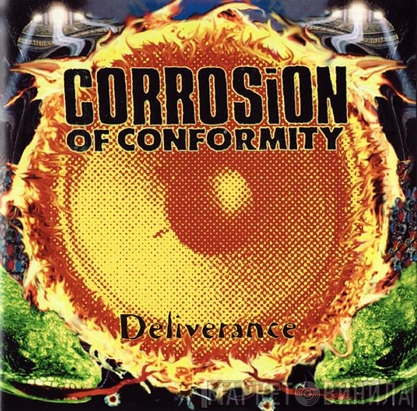  Corrosion Of Conformity  - Deliverance