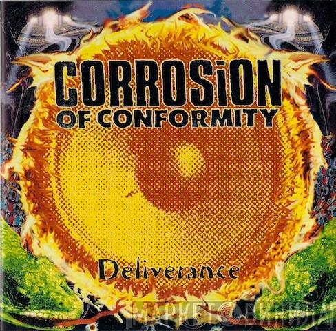  Corrosion Of Conformity  - Deliverance