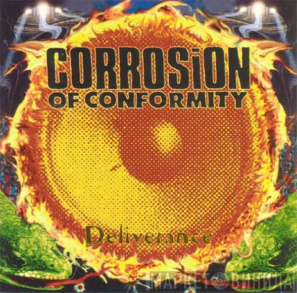  Corrosion Of Conformity  - Deliverance