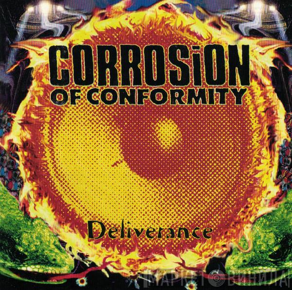  Corrosion Of Conformity  - Deliverance