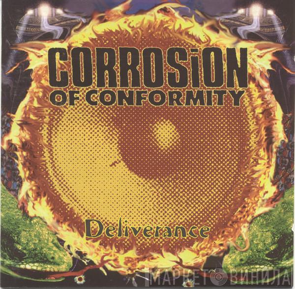  Corrosion Of Conformity  - Deliverance