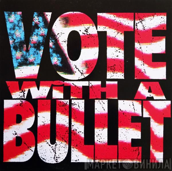  Corrosion Of Conformity  - Vote With A Bullet