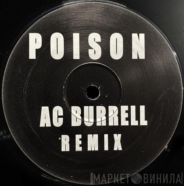 Corrupted Cru, DJ Luck, Shy Cookie - Poison (AC Burrell Remix)