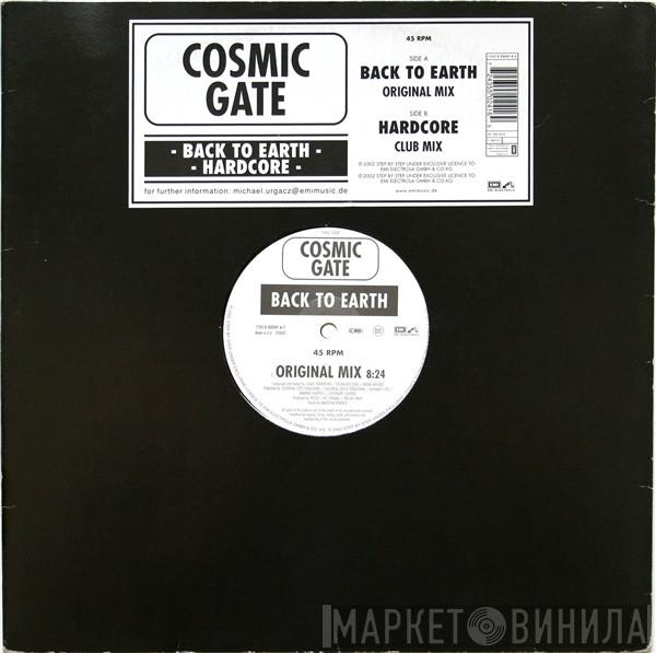  Cosmic Gate  - Back To Earth / Hardcore
