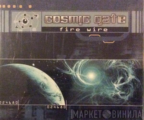  Cosmic Gate  - Fire Wire