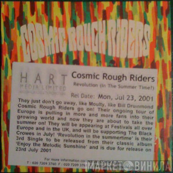 Cosmic Rough Riders - Revolution (In The Summertime?)