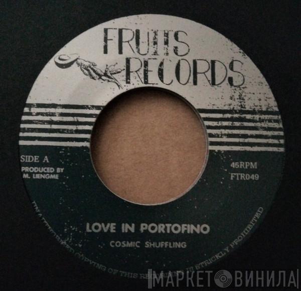  Cosmic Shuffling  - Love In Portofino / The Shadow Of Your Smile