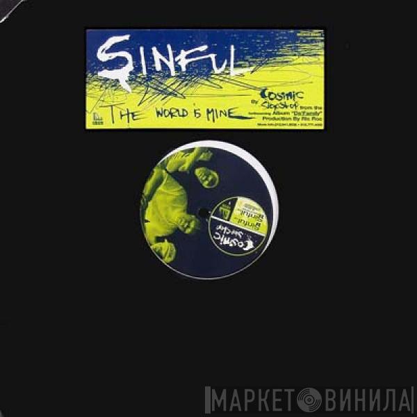 Cosmic Slop Shop - Sinful / The World Is Mine