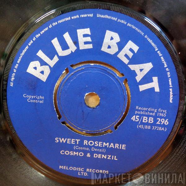 Cosmo & Denzil - Sweet Rosemarie / Lollipop I'm In Love