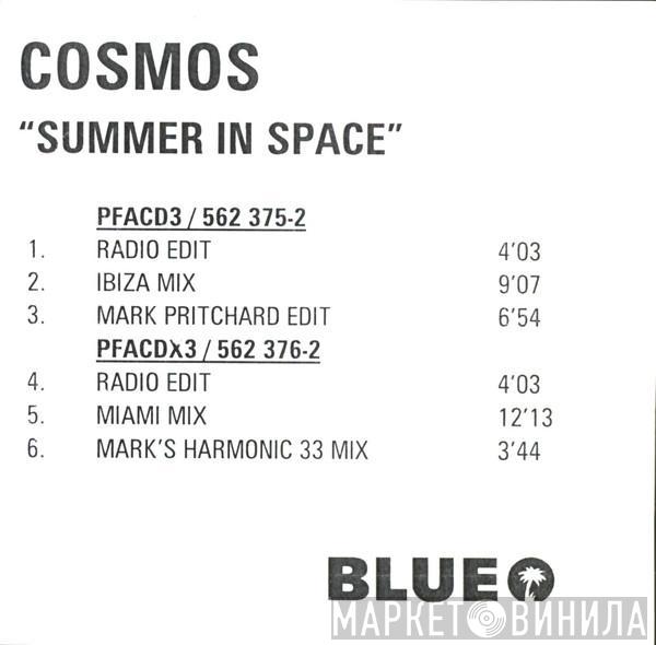  Cosmos  - Summer In Space
