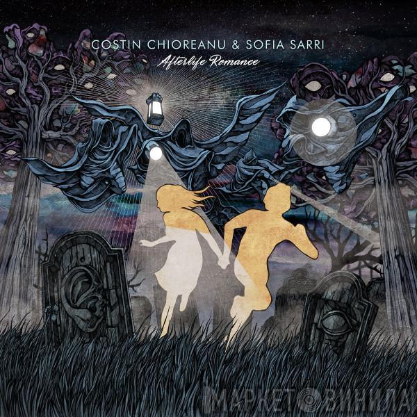 , Costin Chioreanu  Sofia Sarri  - Afterlife Romance