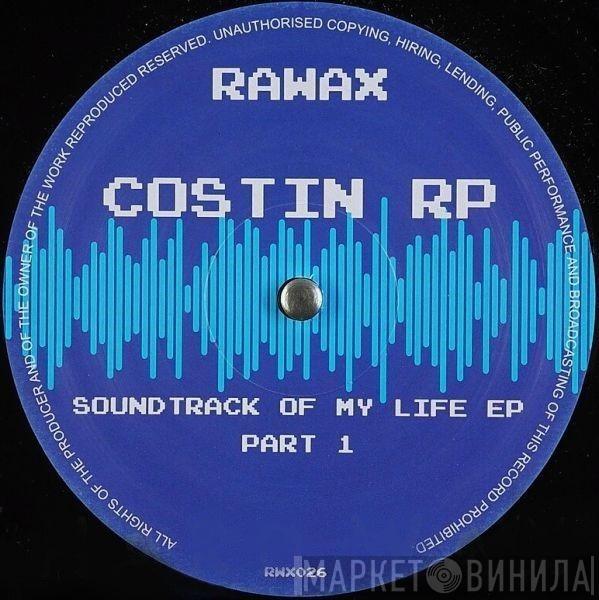 Costin Rp - Soundtrack Of My Life EP Part 1