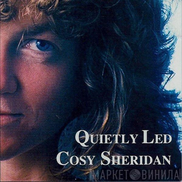 Cosy Sheridan - Quietly Led