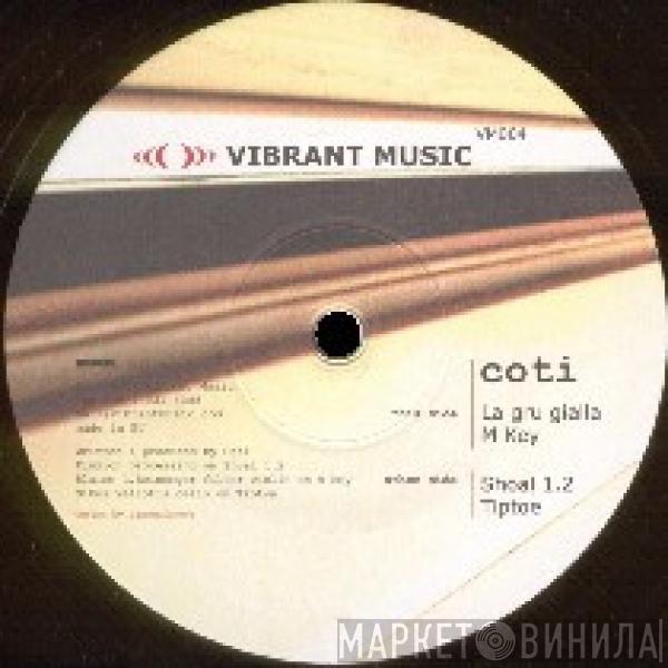 Coti - La Gru Gialla