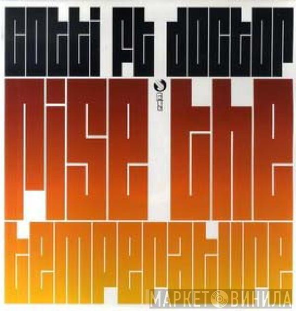 Cotti, 501  - Rise The Temperature / Insanity