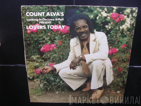 Count Alvas - Looking In On Love Affair Present Lovers Today