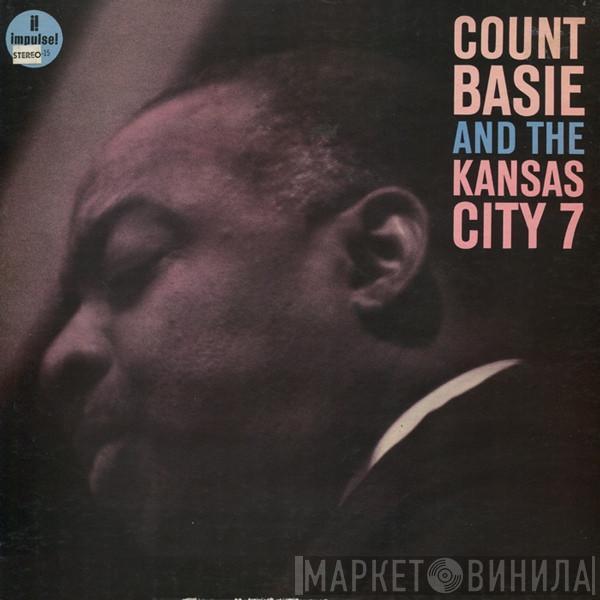 Count Basie And The Kansas City Seven - Count Basie And The Kansas City 7