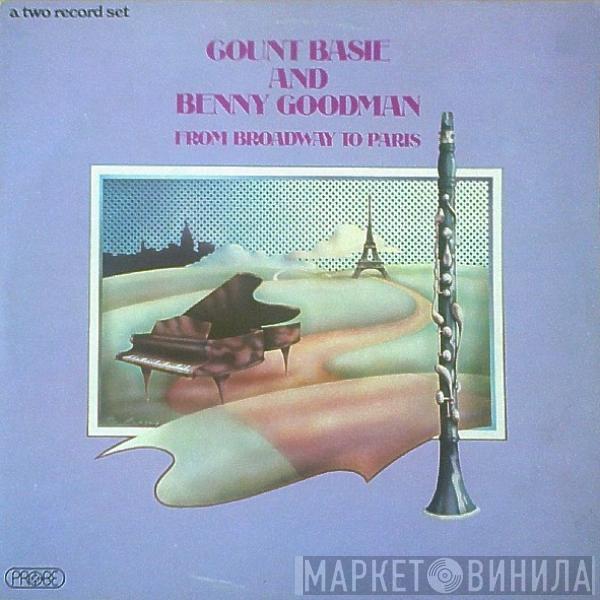 Count Basie, Benny Goodman - From Broadway To Paris