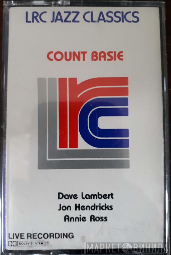 , Count Basie , Dave Lambert  , Jon Hendricks  Annie Ross  - Count Basie