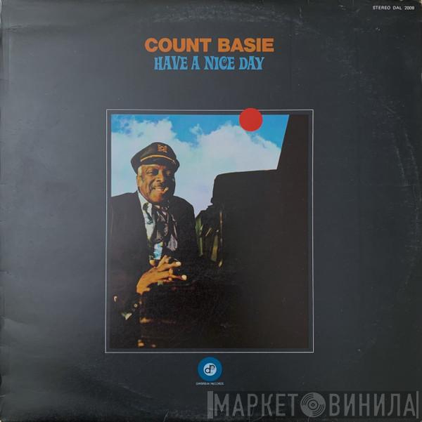  Count Basie  - Have A Nice Day