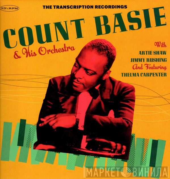 Count Basie Orchestra, Artie Shaw, Jimmy Rushing, Thelma Carpenter - The Transcription Recordings