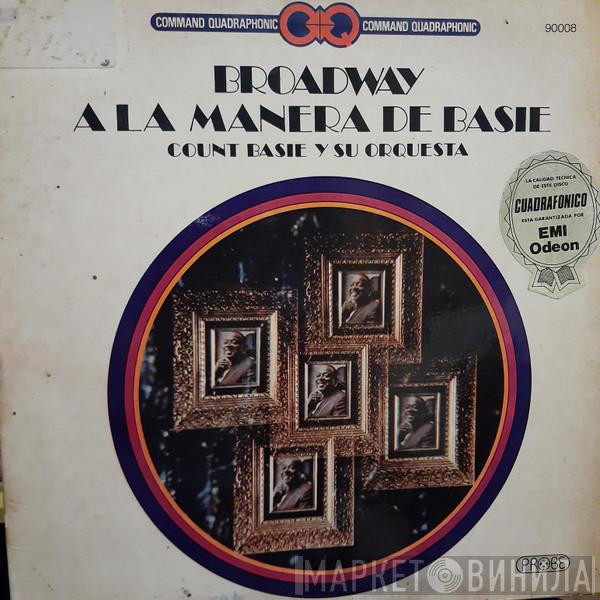  Count Basie Orchestra  - Broadway A La Manera De Basie