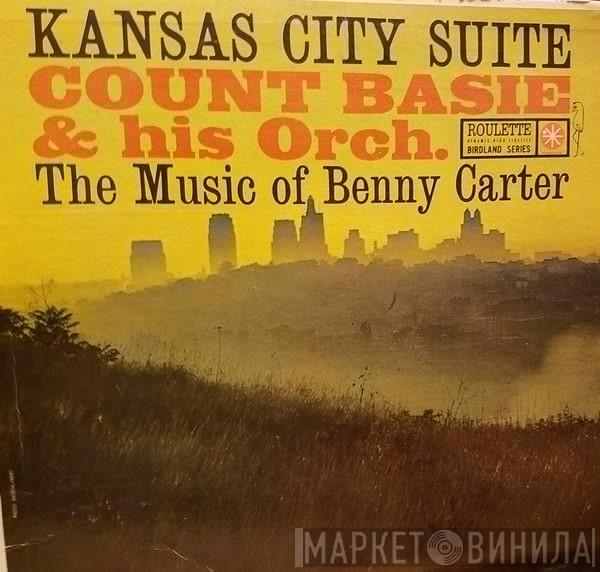  Count Basie Orchestra  - Kansas City Suite - The Music Of Benny Carter