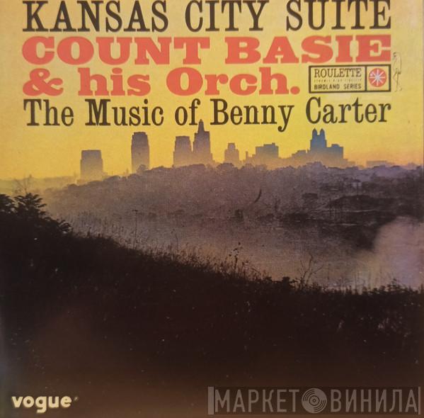  Count Basie Orchestra  - Kansas City Suite - The Music Of Benny Carter