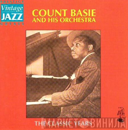 Count Basie Orchestra - The Classic Years