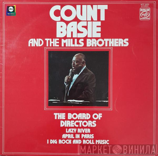 Count Basie, The Mills Brothers - The Board Of Directors
