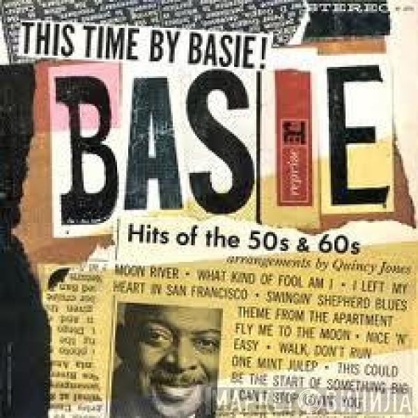 Count Basie - This Time By Basie! Hits Of The 50's & 60!