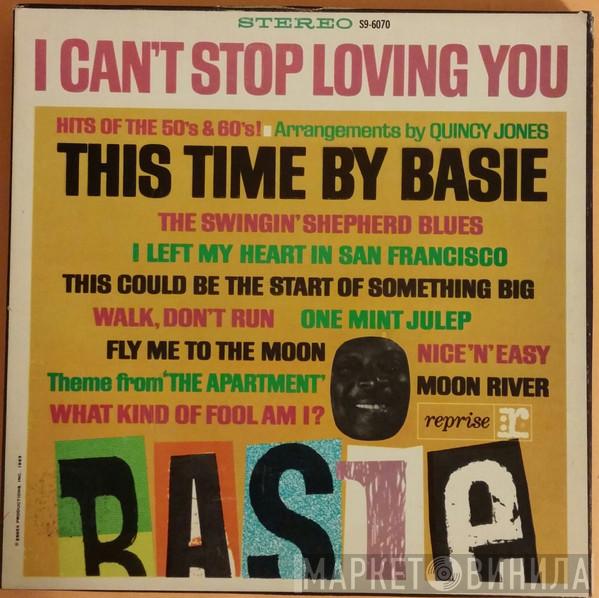  Count Basie  - This Time By Basie - Hits Of The 50's & 60's!