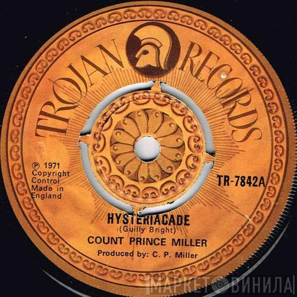 Count Prince Miller - Hysteriacade / One Dream