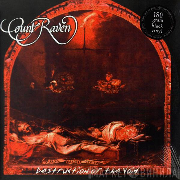 Count Raven - Destruction Of The Void