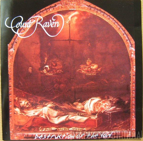 Count Raven  - Destruction Of The Void