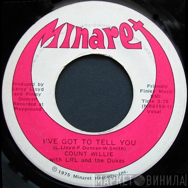 Count Willie, Leroy Lloyd & The Dukes - I've Got To Tell You / Double Funk