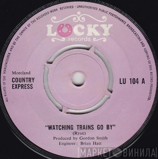 Country Express  - Watching Trains Go By