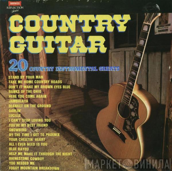  - Country Guitar - 20 Country Instrumental Greats