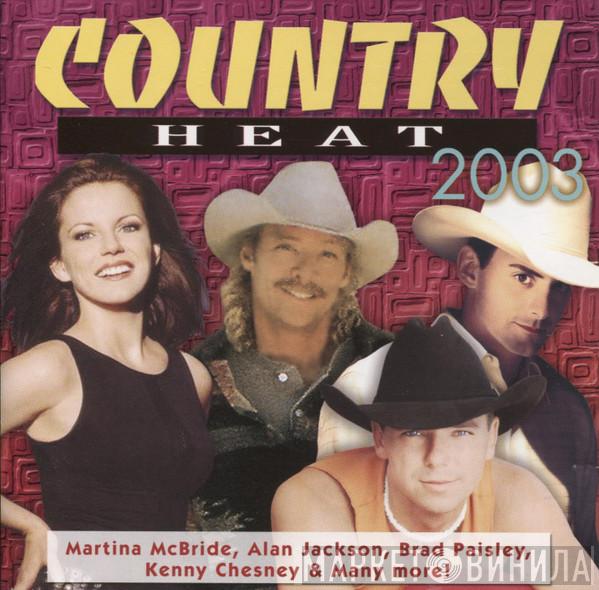  - Country Heat 2003