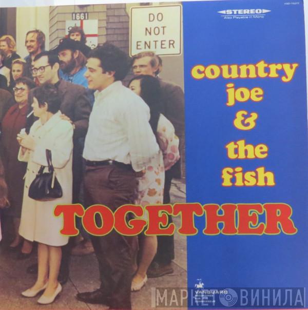 Country Joe And The Fish - Together